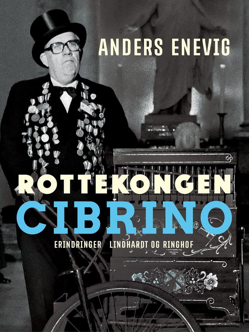 Anders Enevig: Rottekongen Cibrino