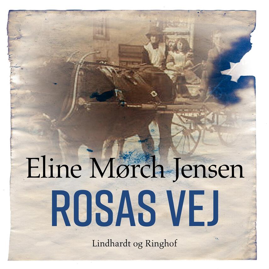 Eline Mørch Jensen: Rosas vej