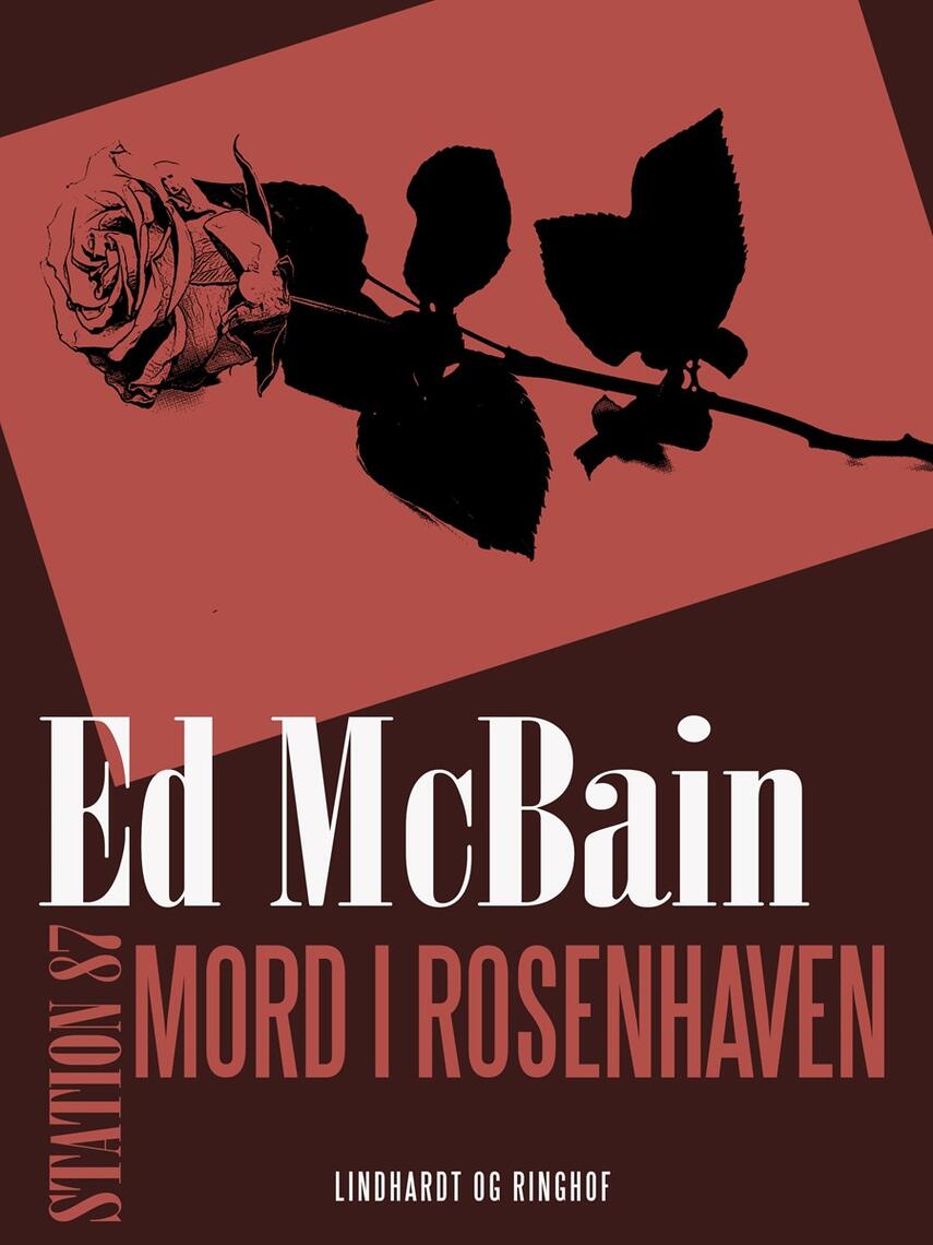 Ed McBain: Mord i rosenhaven