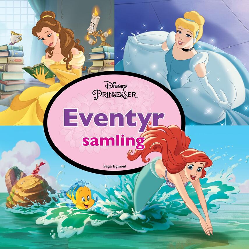 Disney prinsesser fire fantastiske om Belle, Askepot, Ariel og Tornerose eReolen