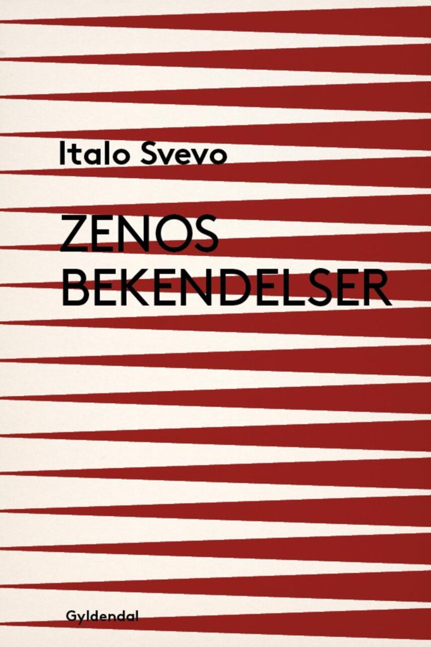 Italo Svevo: Zenos bekendelser (Ved Lene Waage Petersen)