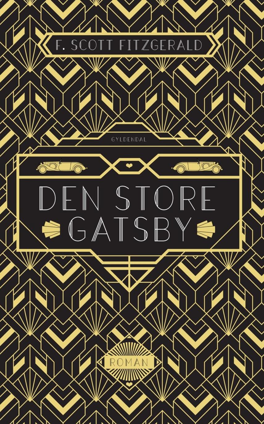 F. Scott Fitzgerald: Den store Gatsby (Ved Jørgen Nielsen)