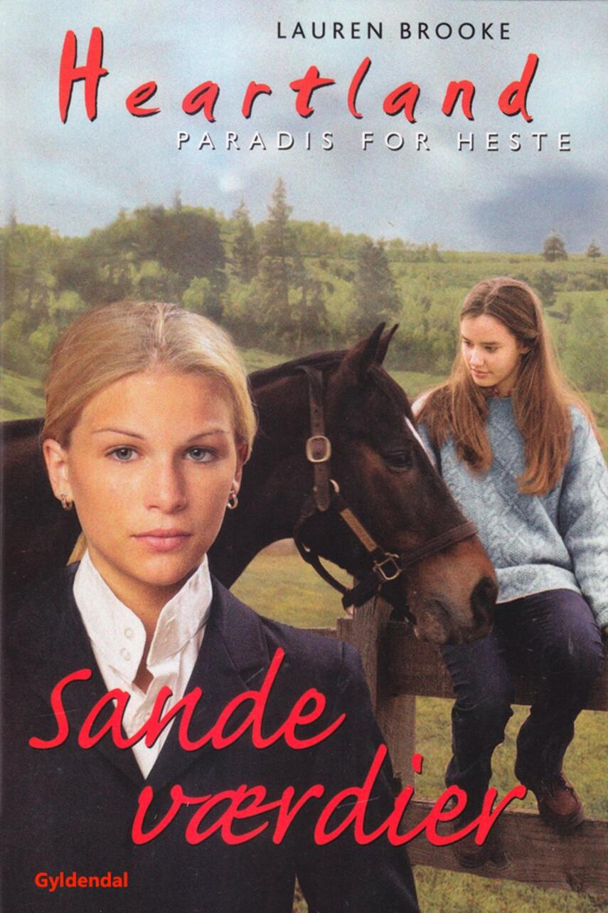 Lauren Brooke: Sande værdier