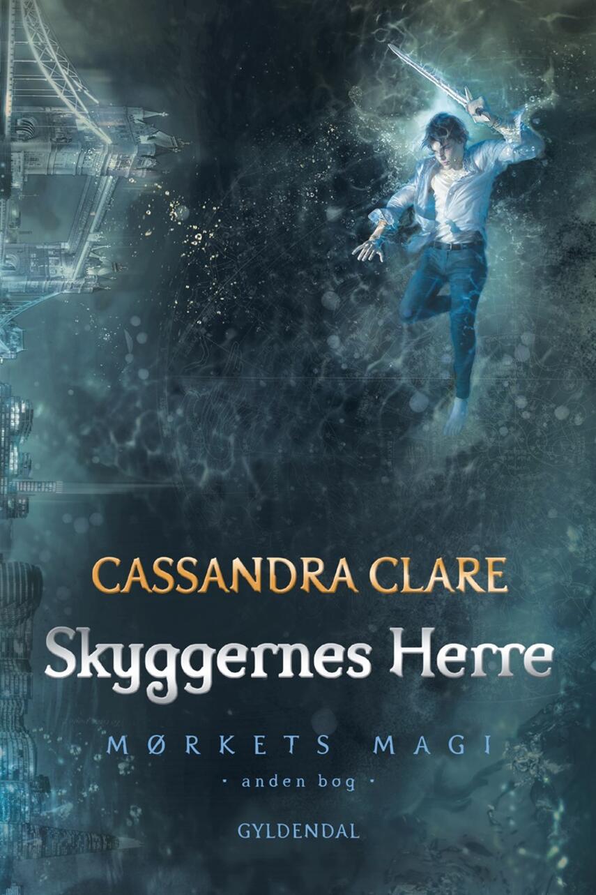 Cassandra Clare: Skyggernes Herre