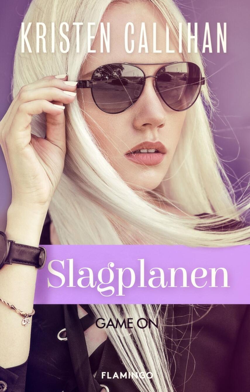 Kristen Callihan: Slagplanen