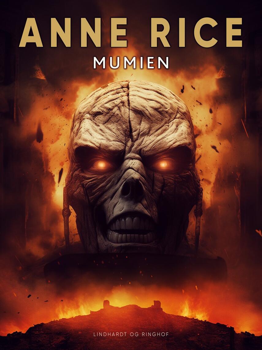 Anne Rice: Mumien : roman