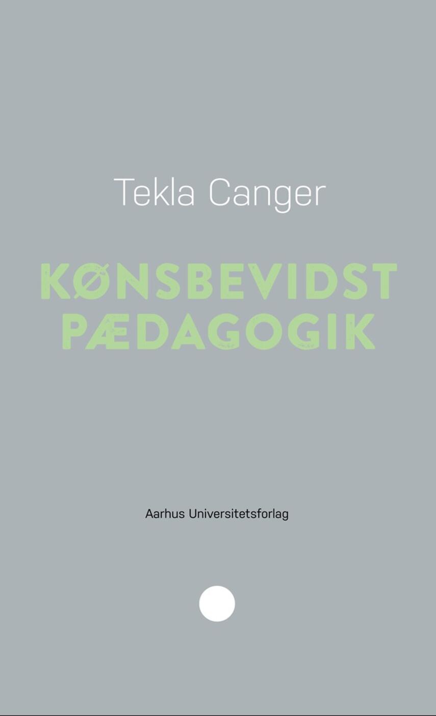 Tekla Canger: Kønsbevidst pædagogik