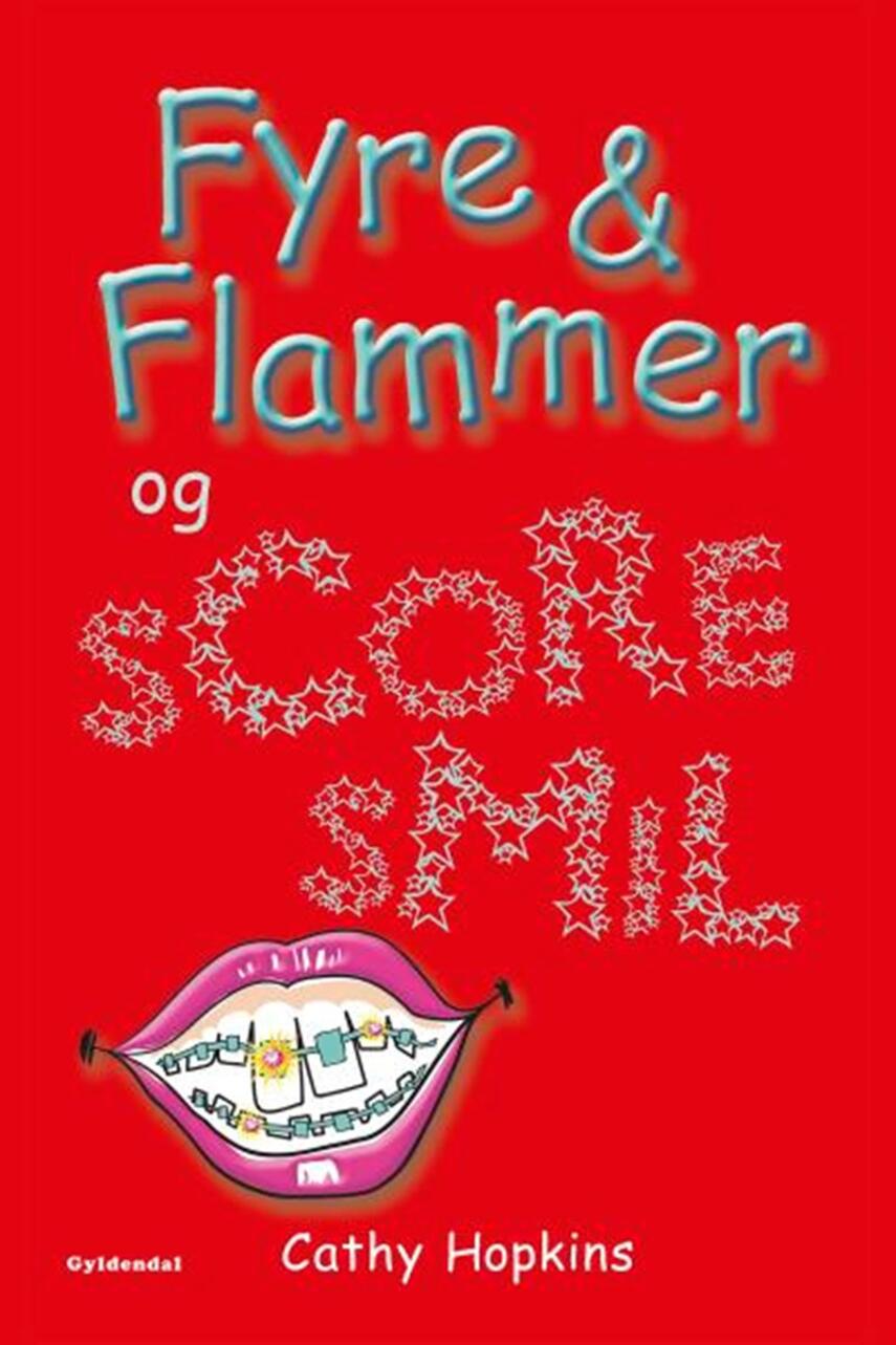 Cathy Hopkins: Fyre & flammer og scoresmil