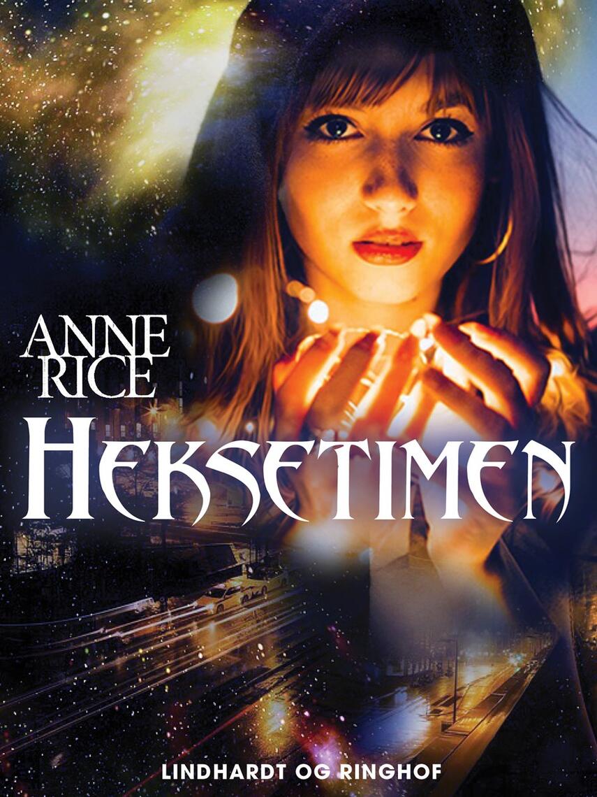Anne Rice: Heksetimen : roman