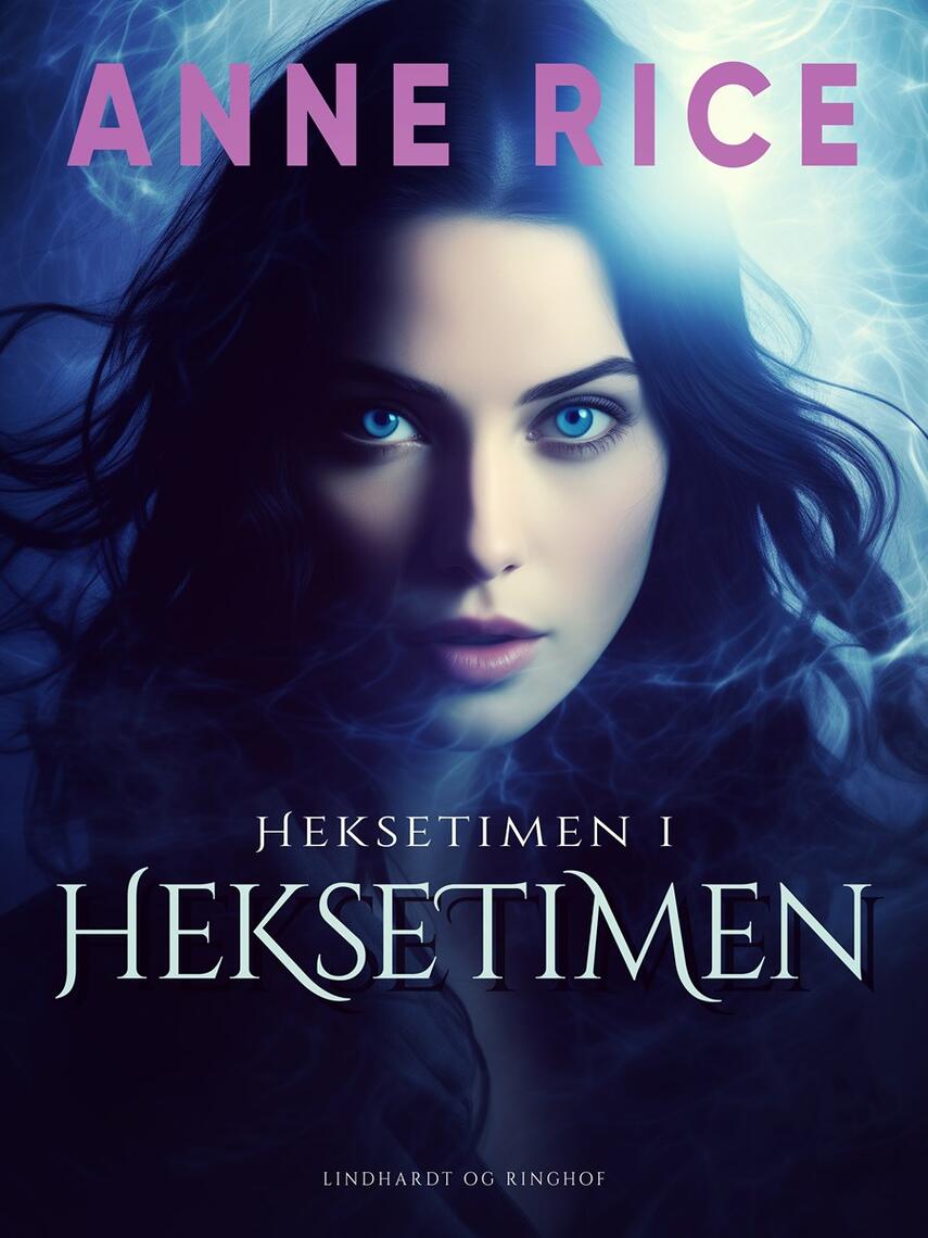 Anne Rice: Heksetimen : roman