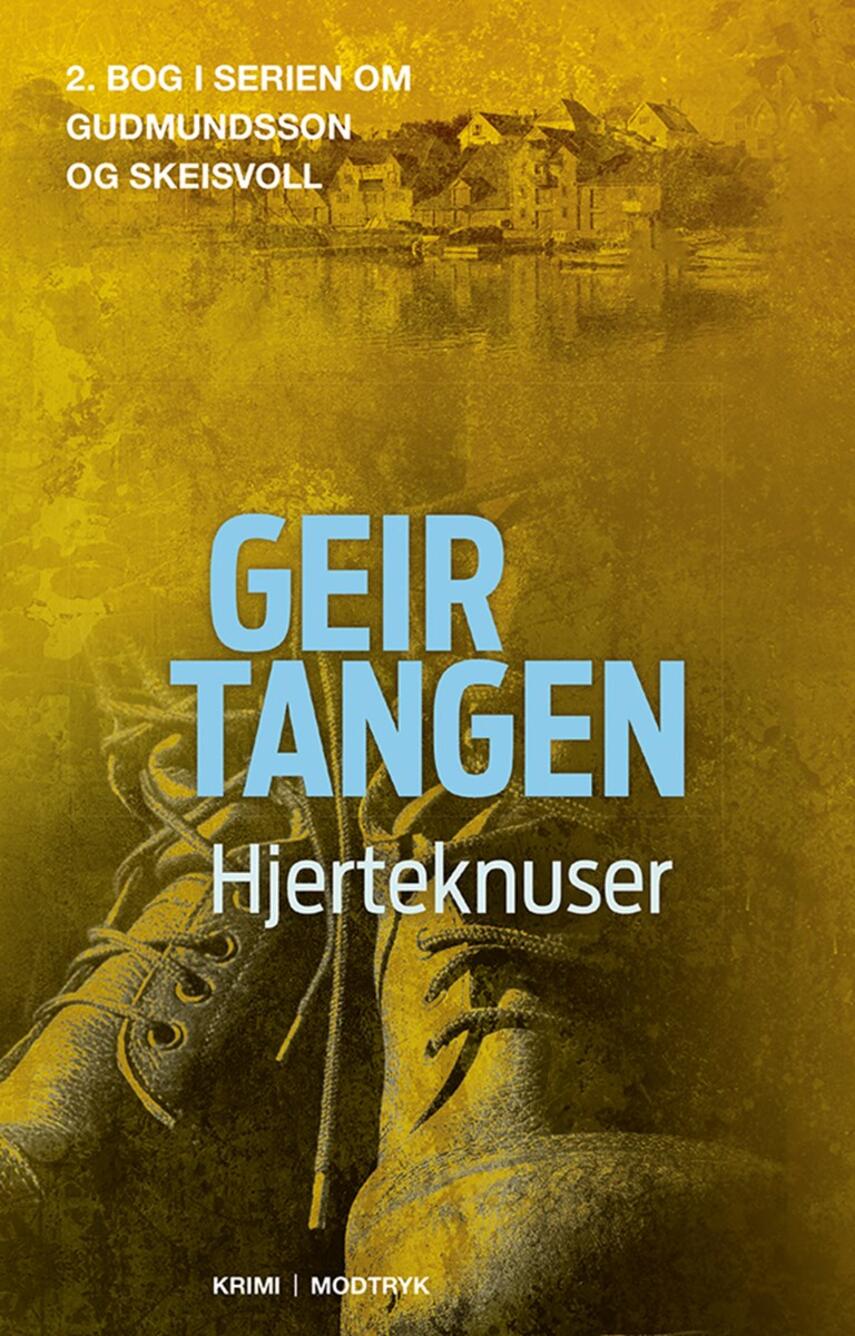 Geir Tangen (f. 1970): Hjerteknuser : krimi