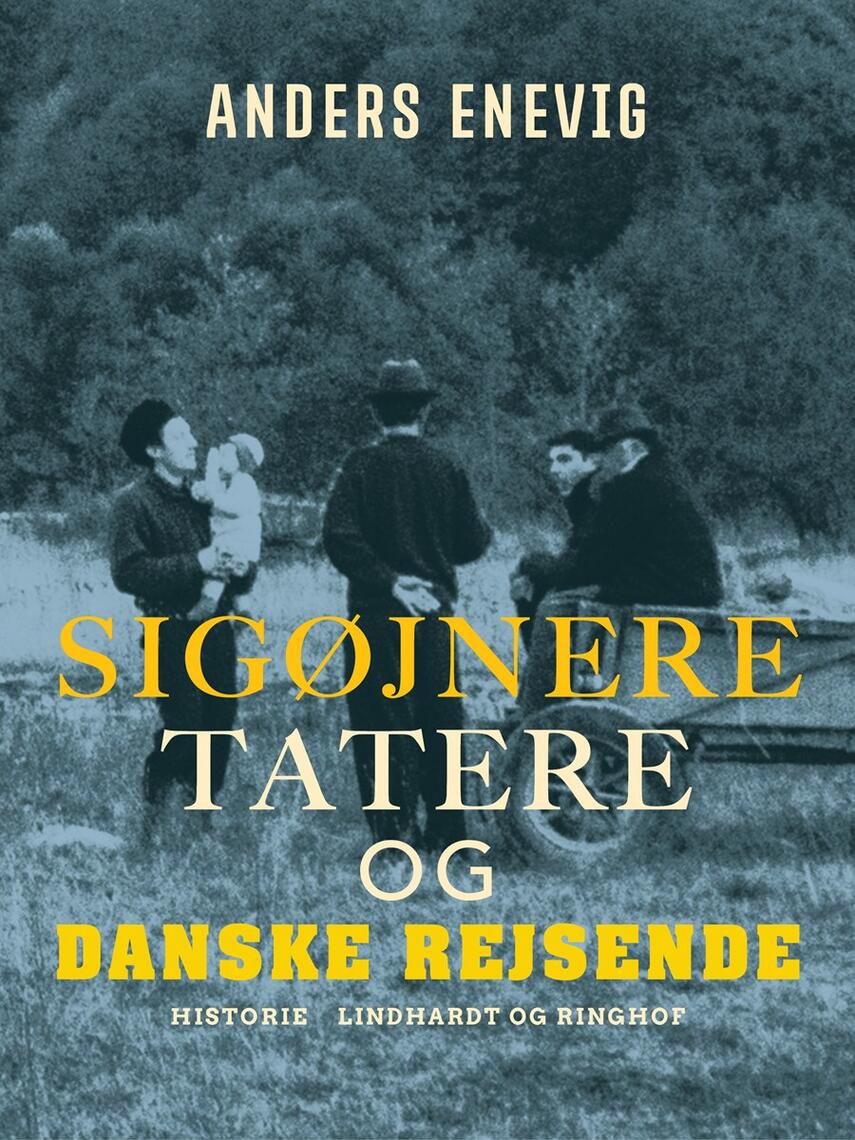 Anders Enevig: Sigøjnere, tatere og danske rejsende