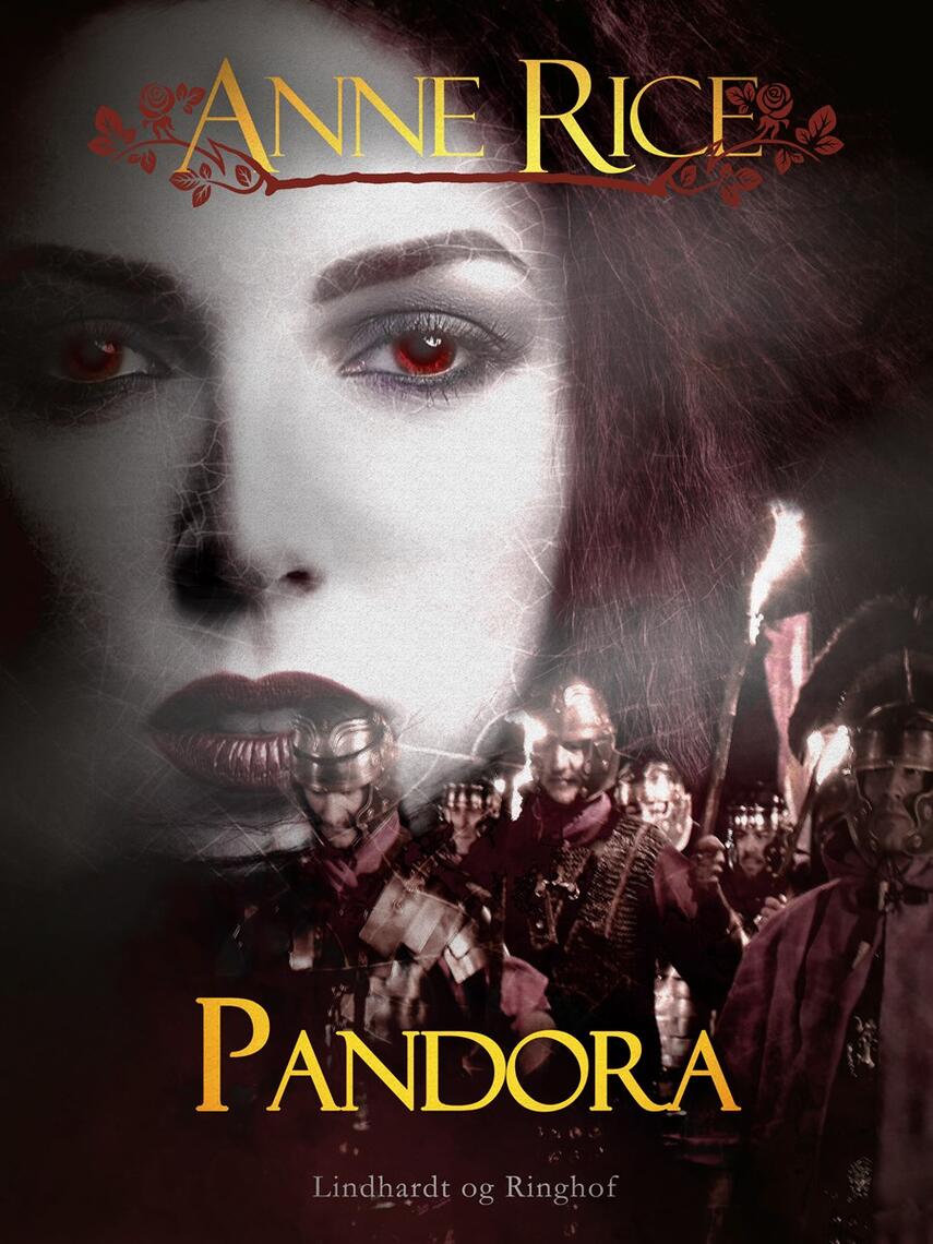 Anne Rice: Pandora : roman