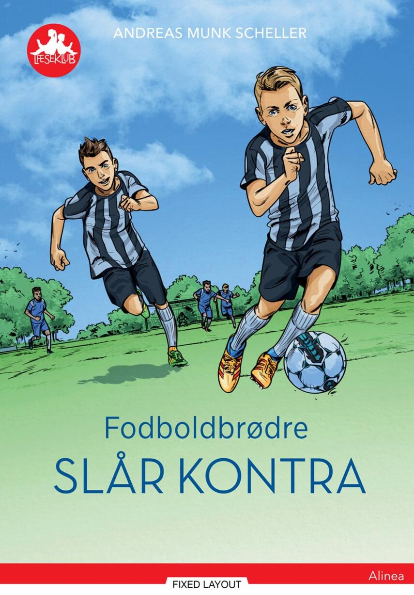 Andreas Munk Scheller: Fodboldbrødre slår kontra
