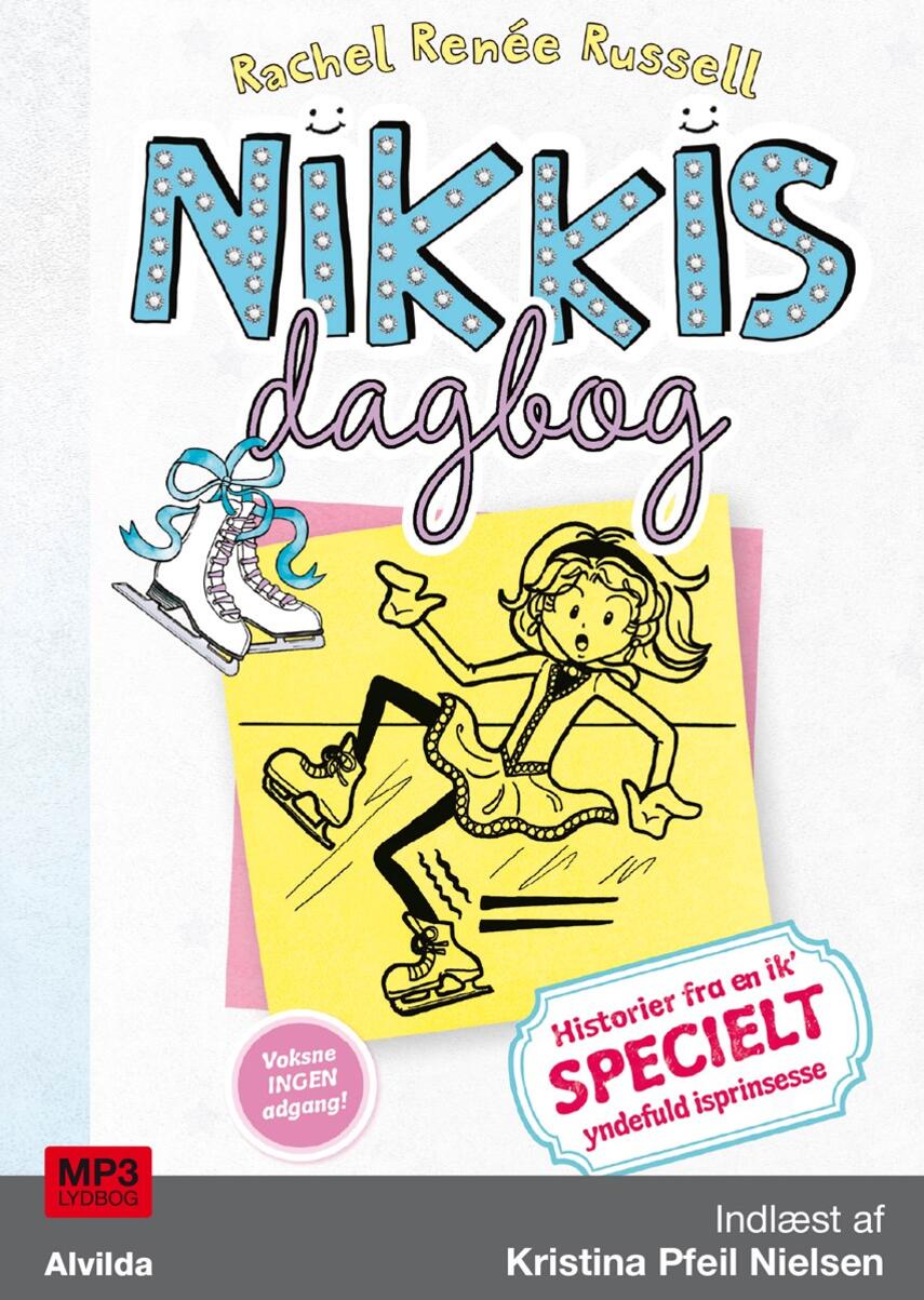 Rachel Renée Russell: Nikkis dagbog - historier fra en ik' specielt yndefuld isprinsesse