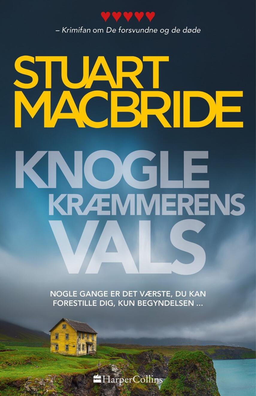 Stuart MacBride: Knoglekræmmerens vals