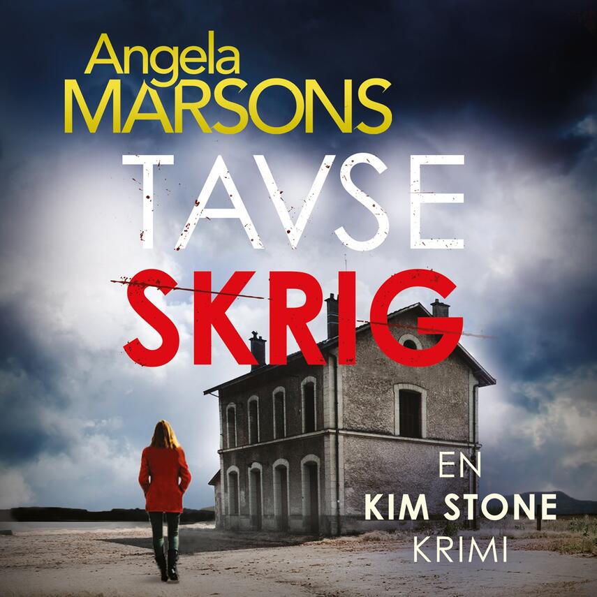 Angela Marsons: Tavse skrig