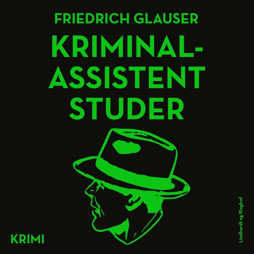 Friedrich Glauser: Kriminalassistent Studer