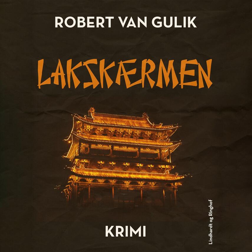 Robert van Gulik: Lakskærmen