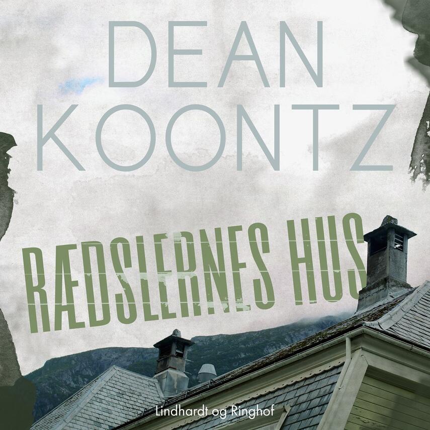 Dean R. Koontz: Rædslernes hus