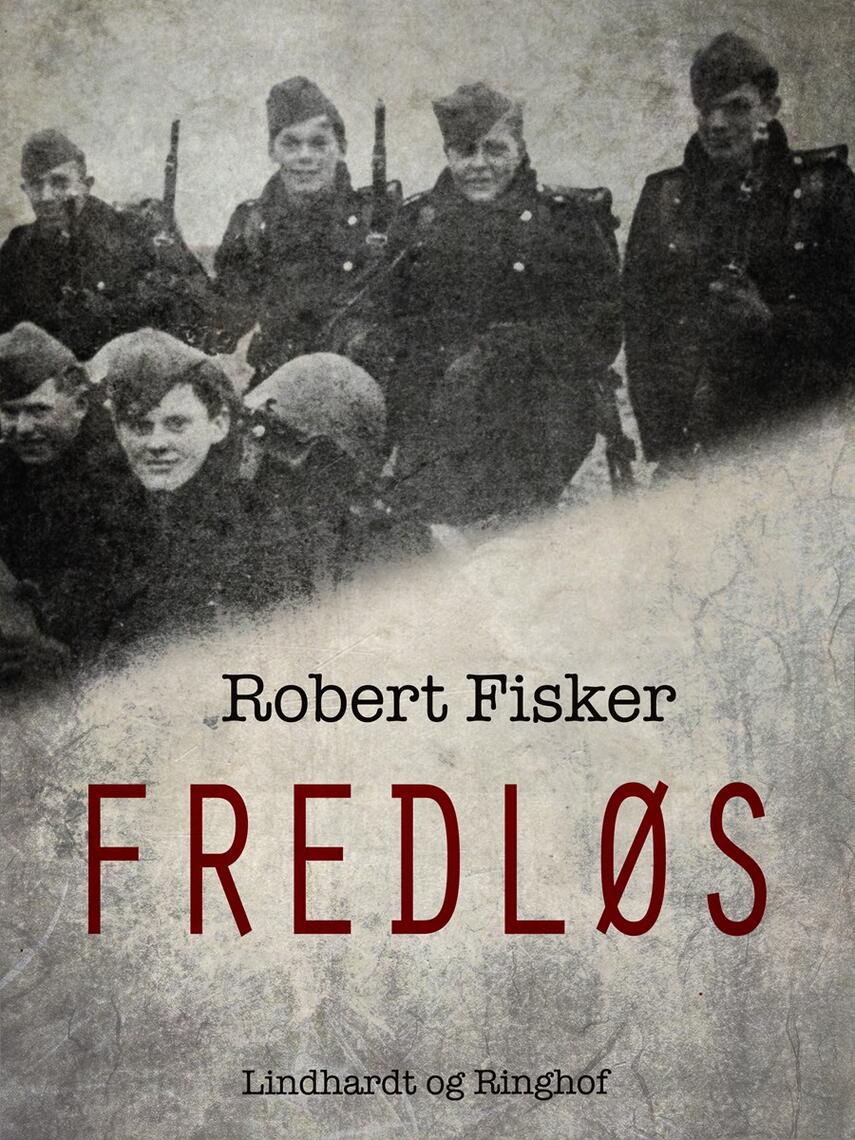 Robert Fisker: Fredløs