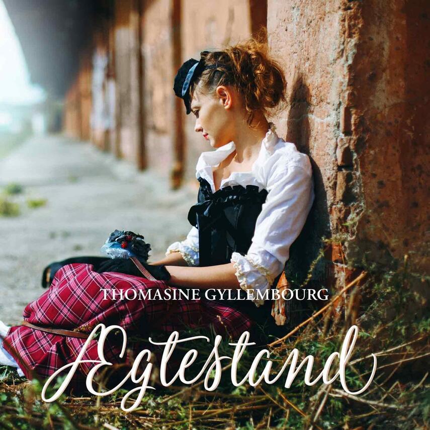 Thomasine Gyllembourg: Ægtestand