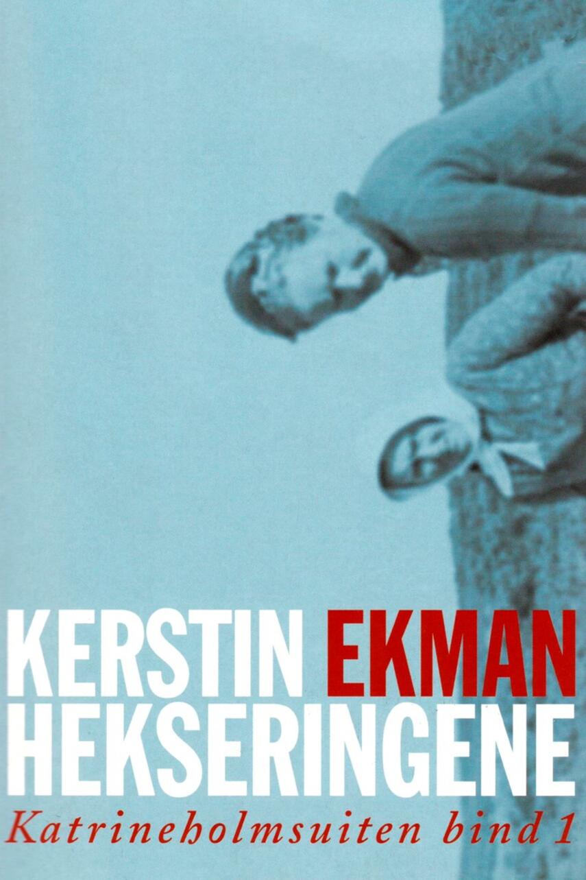 Kerstin Ekman: Hekseringene