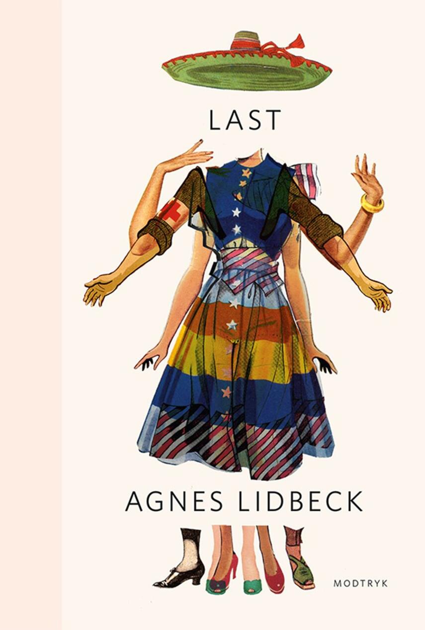 Agnes Lidbeck (f. 1981): Last