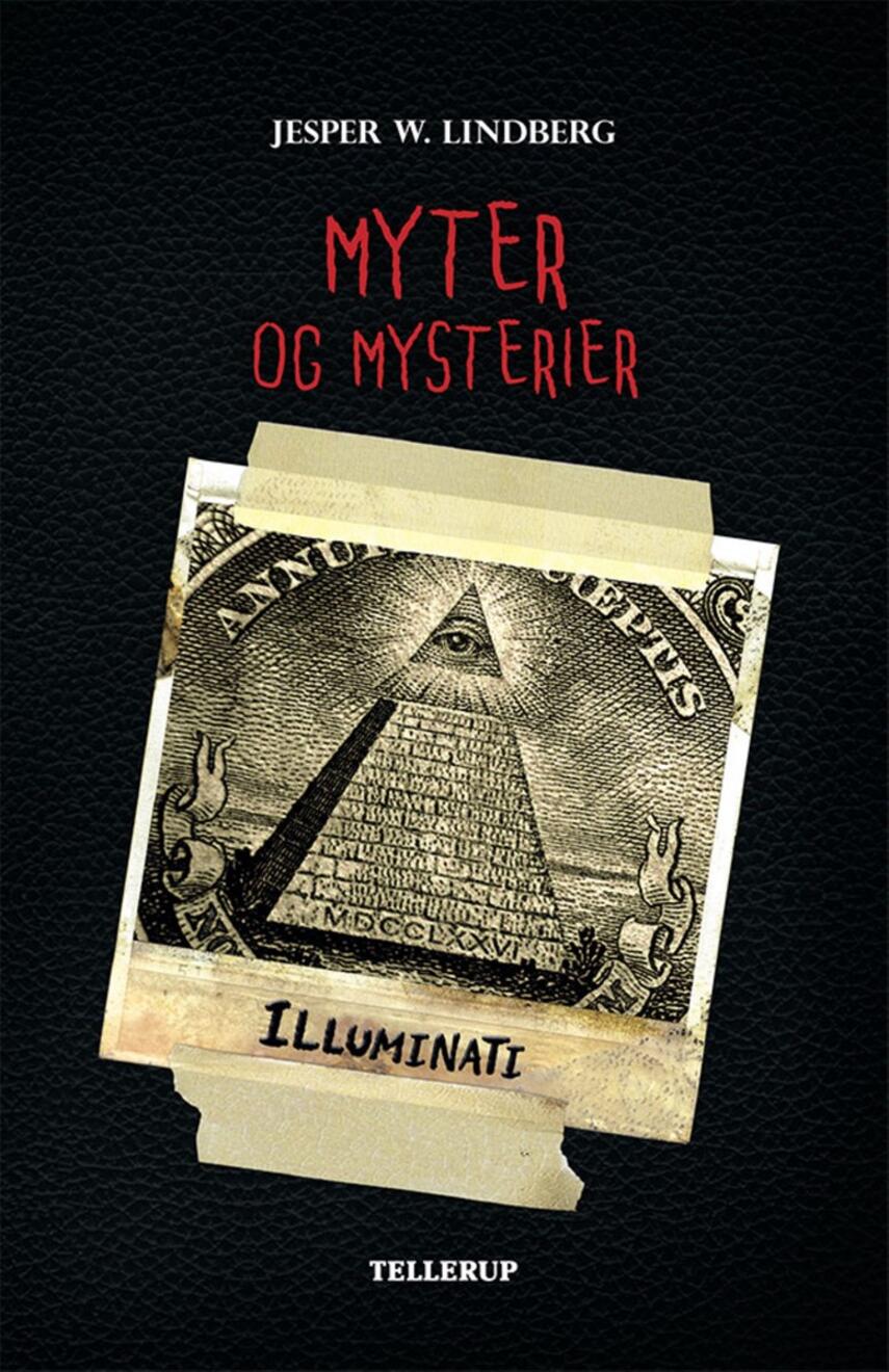 Jesper W. Lindberg: Myter og mysterier - Illuminati