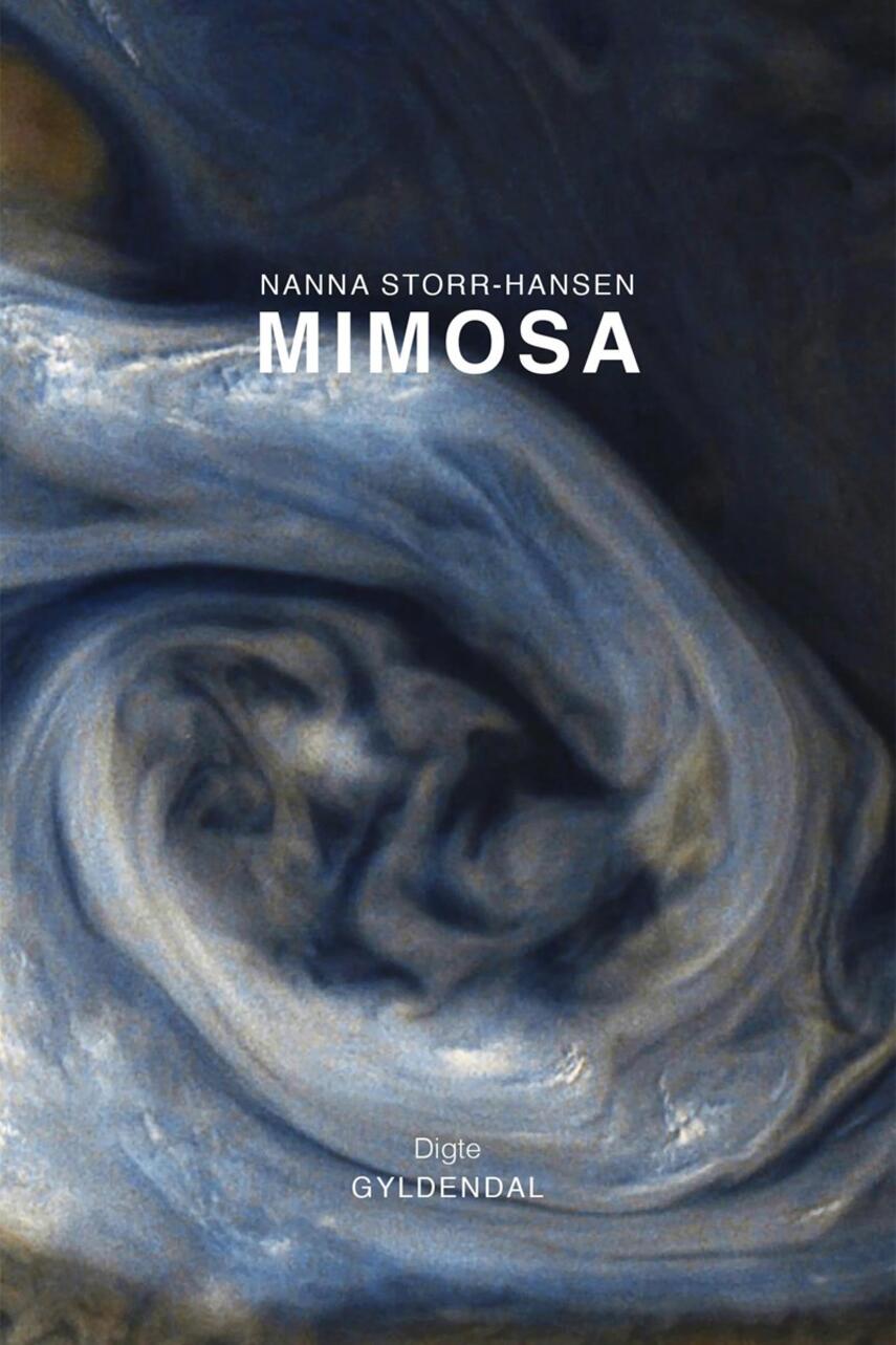 Nanna Storr-Hansen (f. 1991): Mimosa : digte