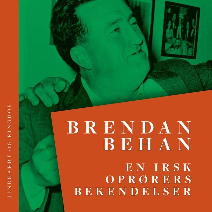 Brendan Behan: En irsk oprørers bekendelser