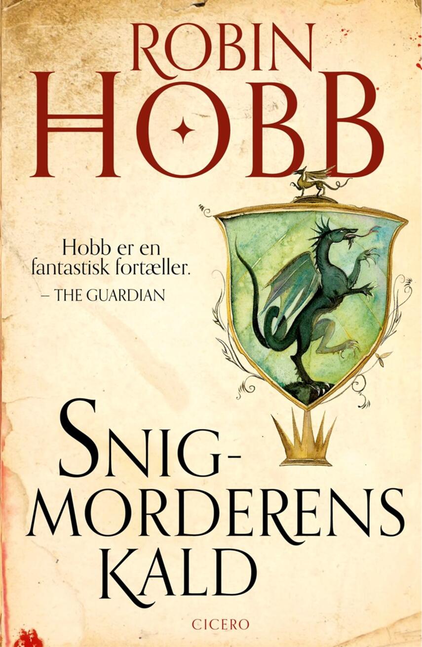 Robin Hobb: Snigmorderens kald