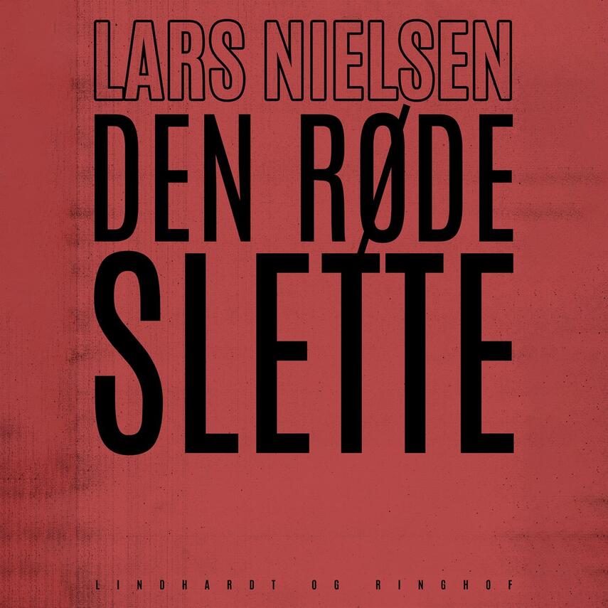 Lars Nielsen (f. 1892): Den røde slette
