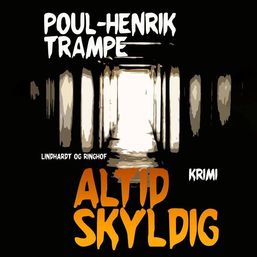 Poul-Henrik Trampe: Altid skyldig