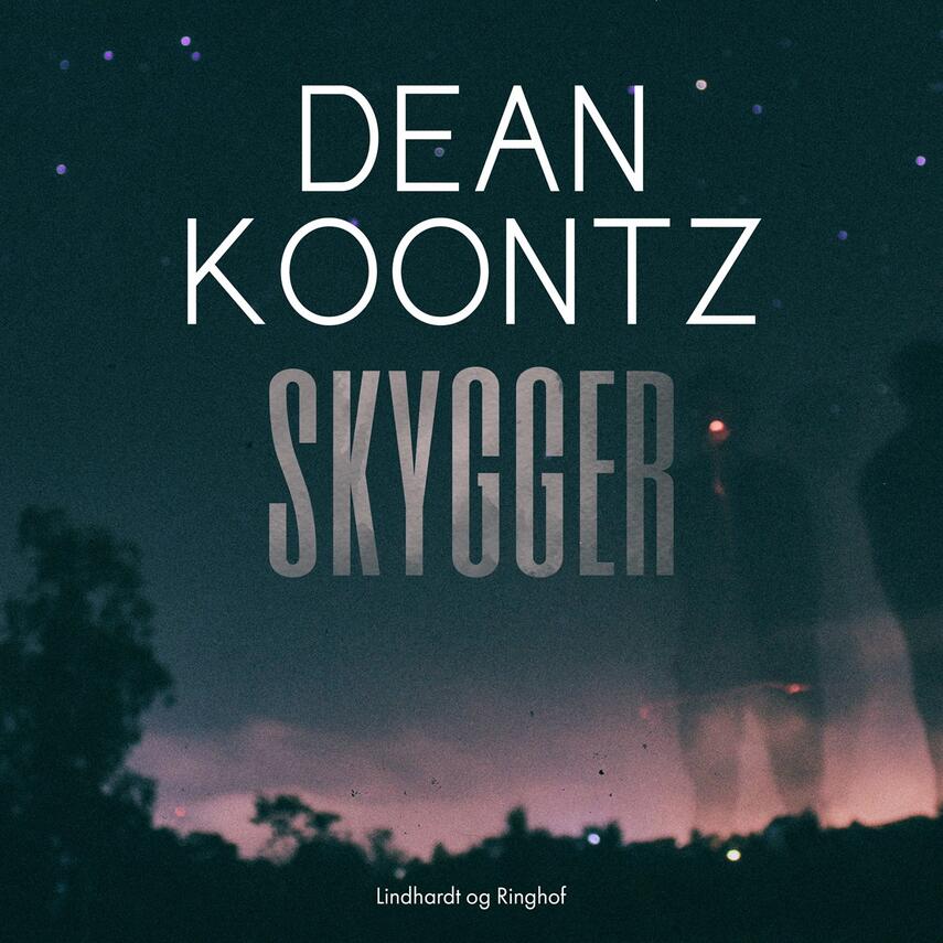 Dean R. Koontz: Skygger