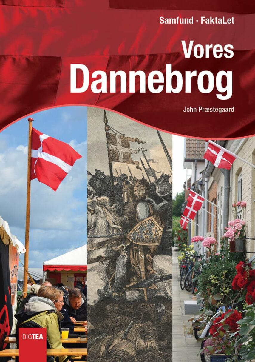 John Nielsen Præstegaard: Vores Dannebrog