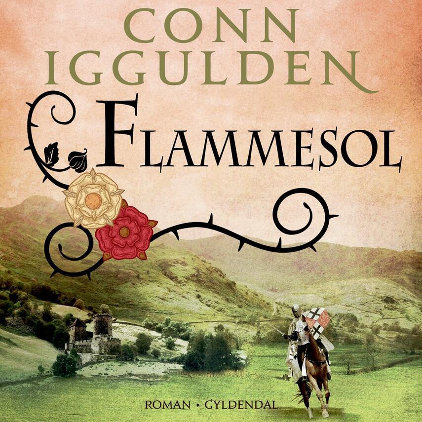 Conn Iggulden: Flammesol : 1470-1485