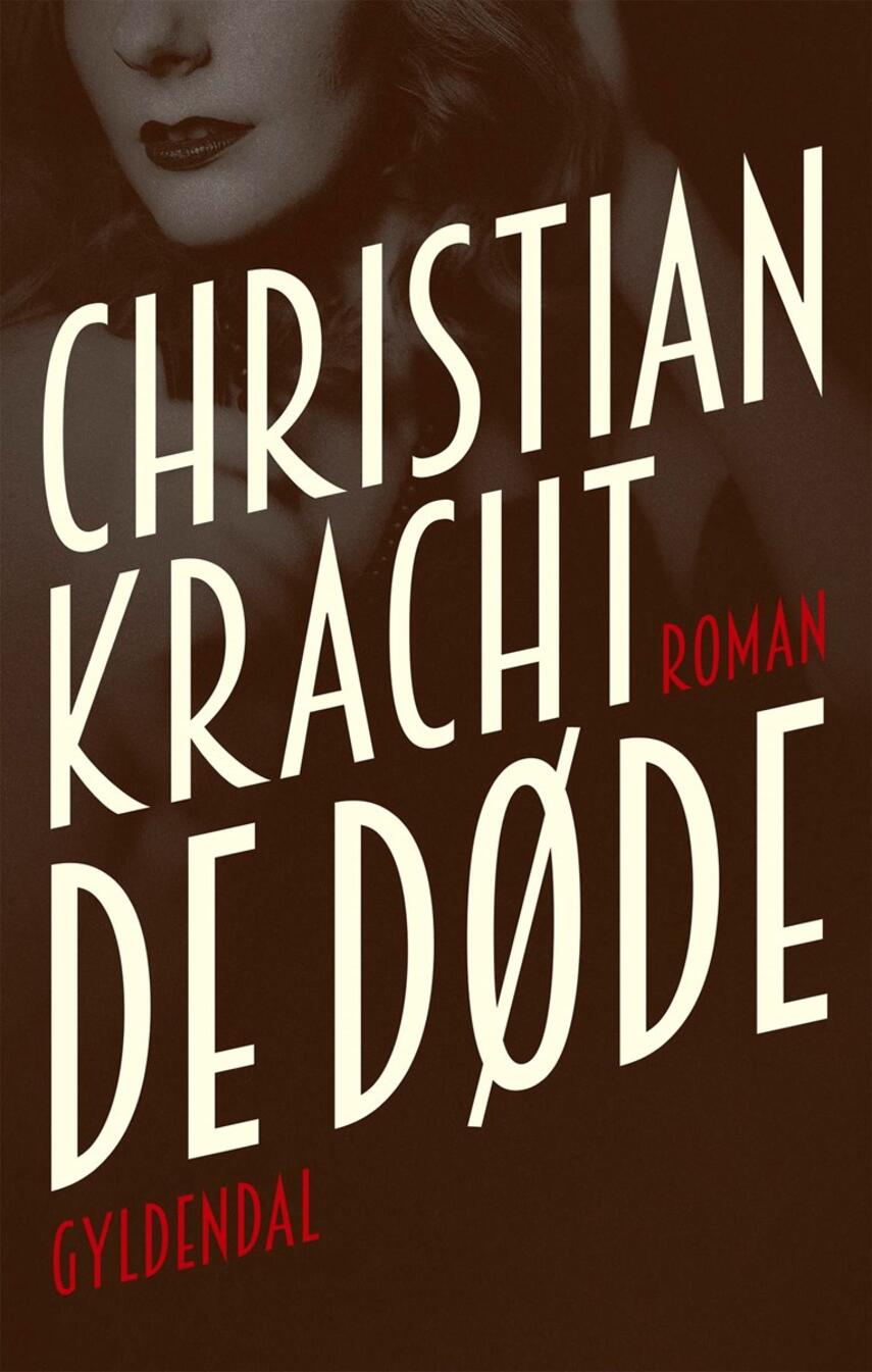 Christian Kracht: De døde : roman