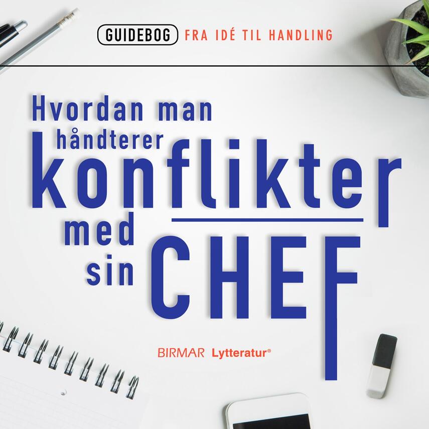 : Hvordan man håndterer konflikter med sin chef