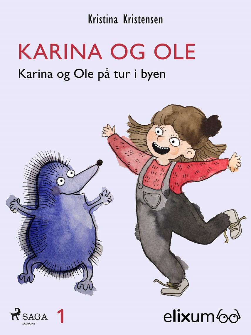 Kristina Kristensen: Karina og Ole på tur i byen