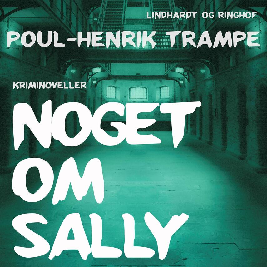Poul-Henrik Trampe: Noget om Sally