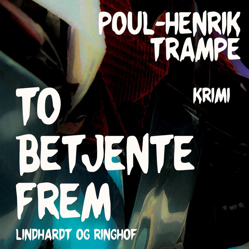 Poul-Henrik Trampe: To betjente frem