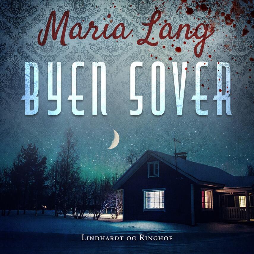 Maria Lang: Byen sover