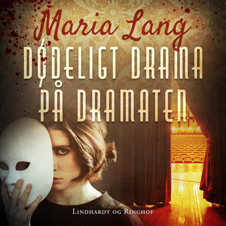 Maria Lang: Dødeligt drama på Dramaten