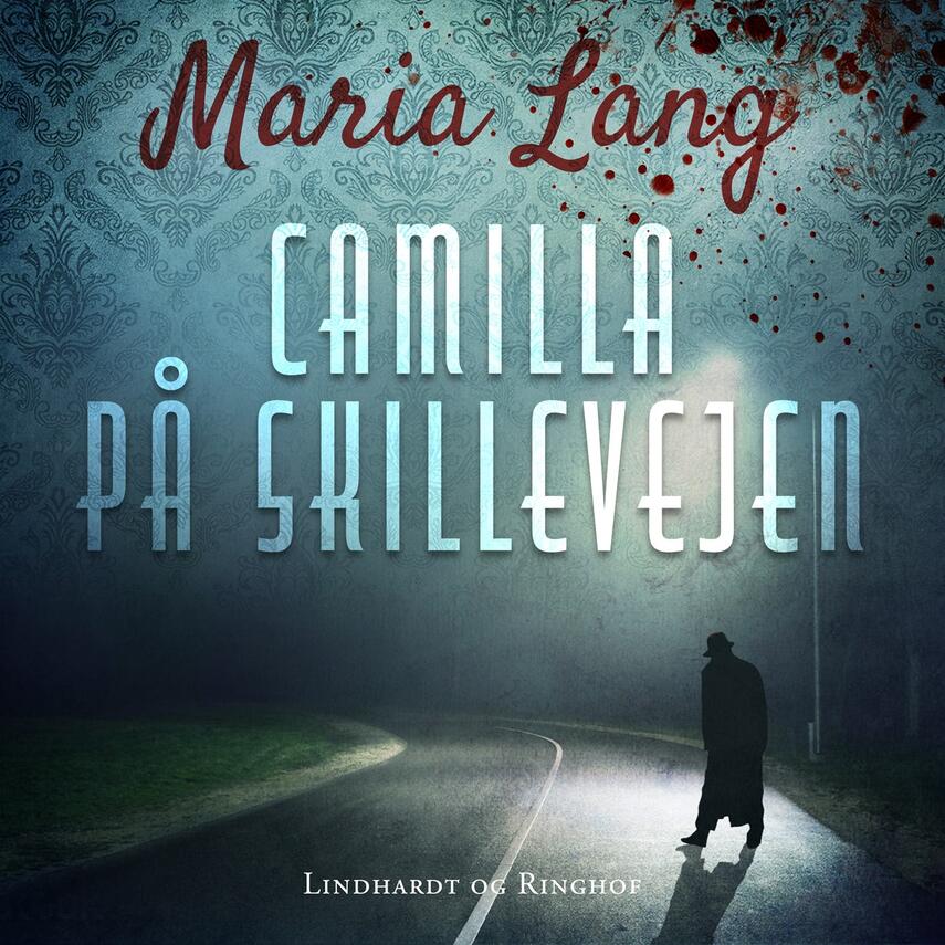 Maria Lang: Camilla på skillevejen