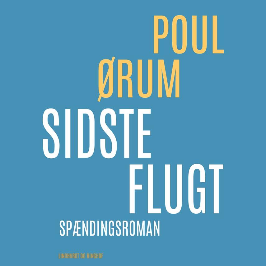 Poul Ørum (f. 1919): Sidste flugt