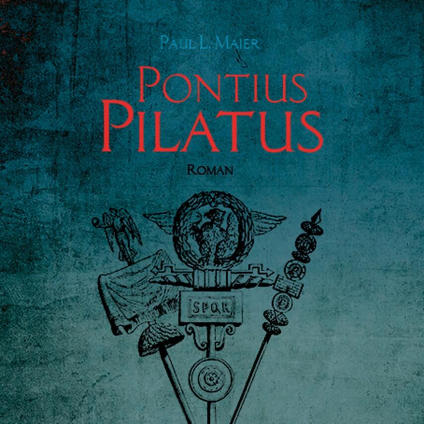 Paul L. Maier: Pontius Pilatus