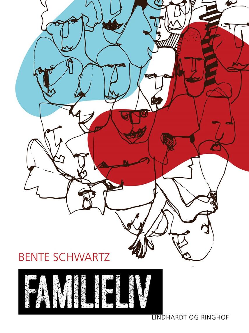 Bente Schwartz: Familieliv. Lærervejledning