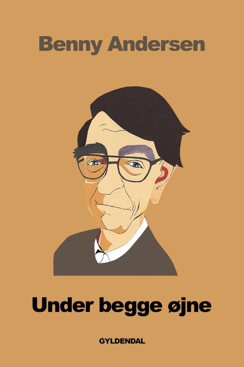 Benny Andersen (f. 1929): Under begge øjne : digte
