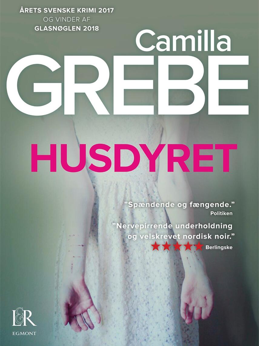 Camilla Grebe: Husdyret